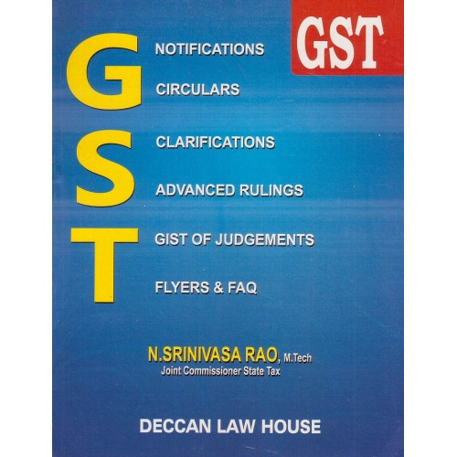Deccan Law House's GST by N. Srinivasa Rao [2018-19]